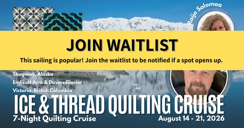 2026 Ice & Thread Quilting Cruise – Winter-Inspired Stitching Voyage 1
