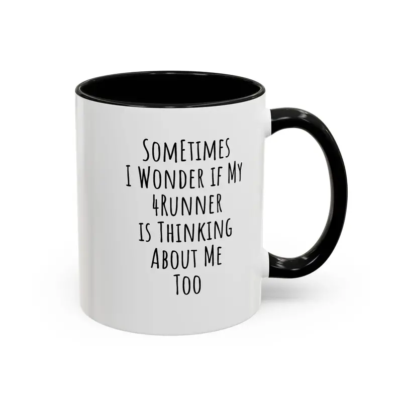 Funny 4Runner Owner Coffee Mug – Humorous Gift For Enthusiasts And Adventurers 1