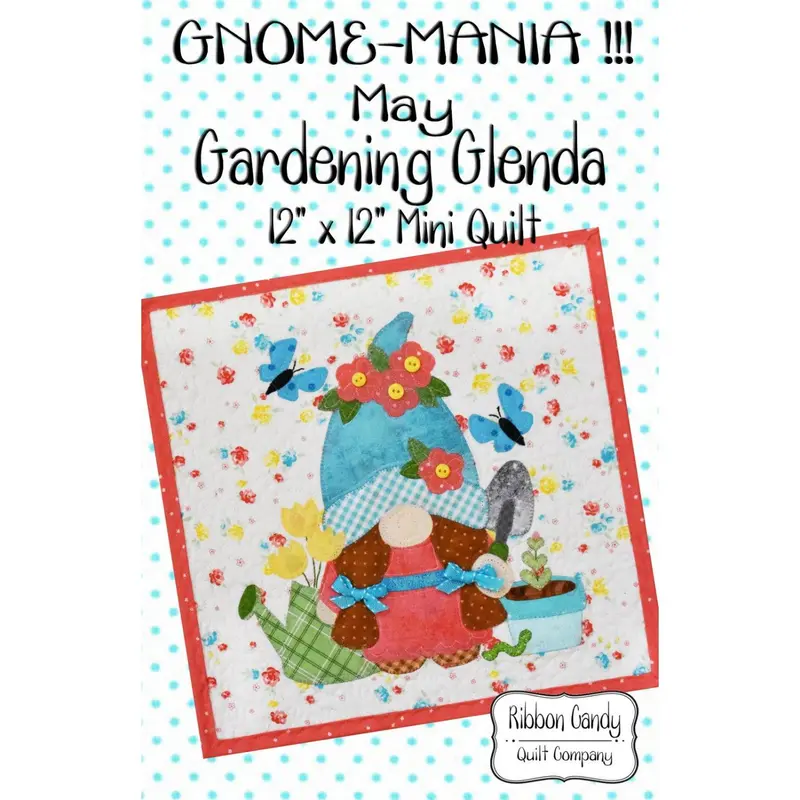Gardening Glenda Mini Gnome Quilt Kit 1