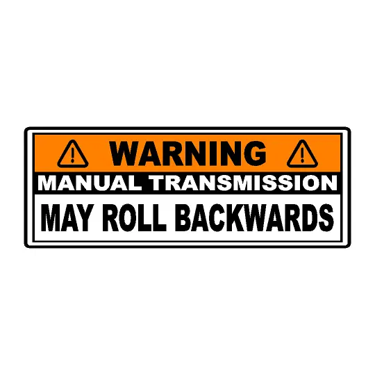 Universal Manual Transmission Roll-Back Warning Decal – 6.5-Inch Safety Sticker 1